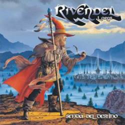 Rivendel Lords : Senda Del Destino